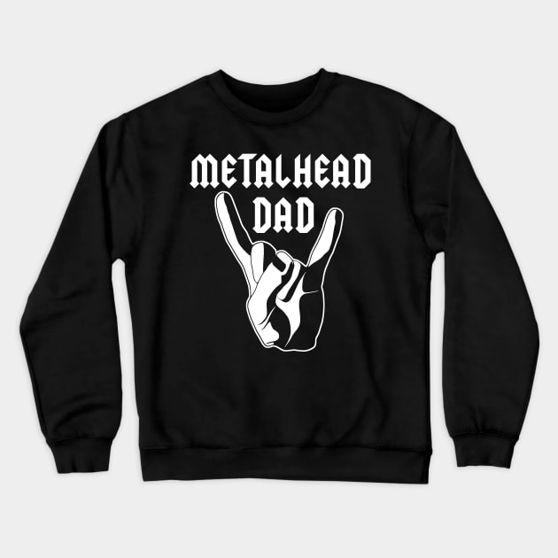 Heavy Metal for Dad Father's Day Gift Crewneck Sweatshirt by Hallowed Be They Merch